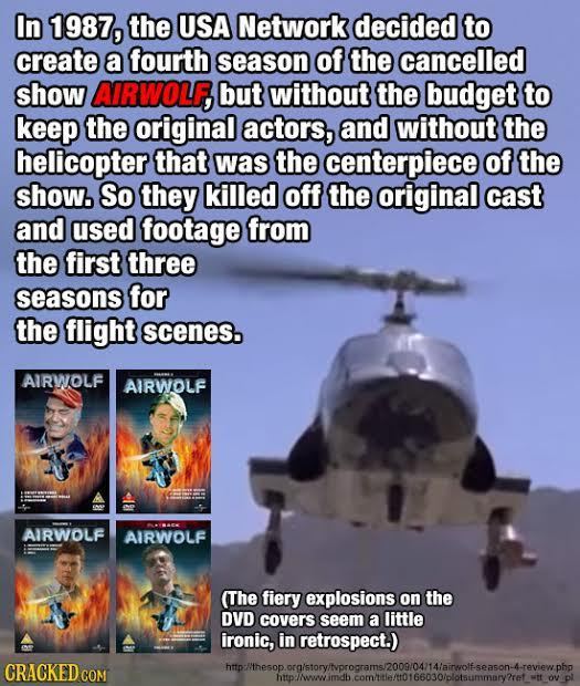 In 1987, the USA Network decided to create a fourth season of the cancelled show AIRWOLE, but without the budget to keep the original actors, and with
