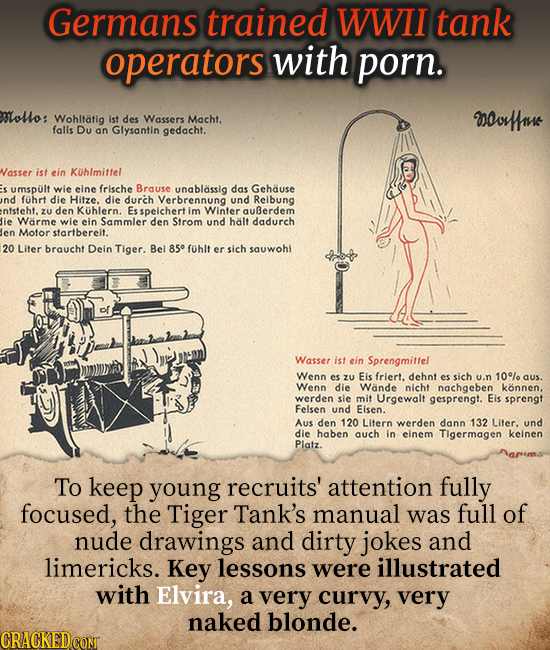 Germans trained WWII tank operators with porn. porollo: Wohltatig Ist des Wassers Macht. noortfme falls Du an Glysantin gedacht. Wasser ist ein KUhlmi