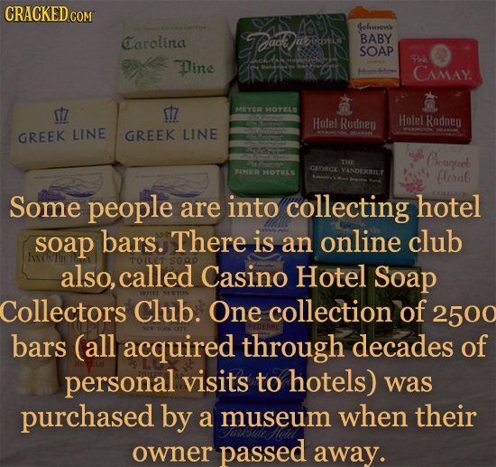 CRACKEDcO 4ofsovi Carolina TPae aeils BABY SOAP Dine ul CAMAY. st7 s7 MYED HOTELS Holel Rodneu Hotel Rodneu GREEK LINE GREEK LINE Beuquet CEORCE FINER