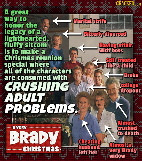 CRACKED COM W W W A great way to Marital strife honor the legacy of a Bitterly divorced lighthearted, fluffy sitcom Having affair is to make a with bo