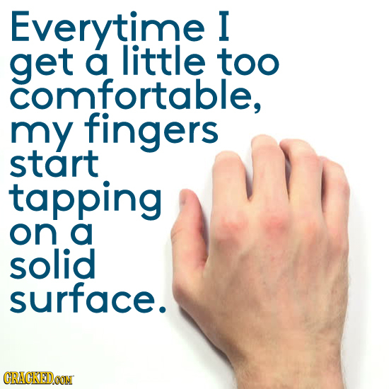 Everytime I get a little too comfortable, my fingers start tapping on a solid surface. CRACKEDCON 