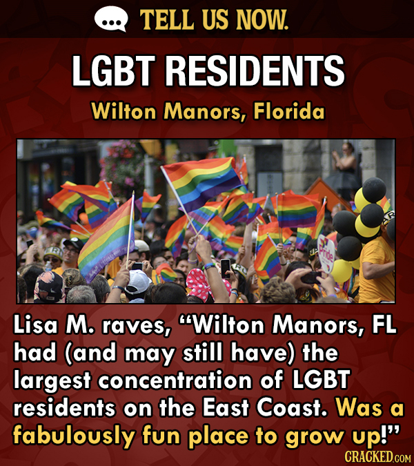 Tell Us Now: What's Your Hometown Known For (That No One Actually Knows)?