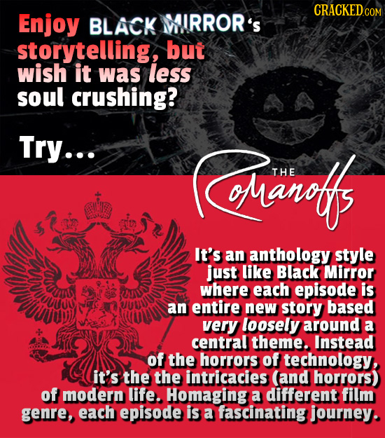 CRACKEDco Enjoy BLACK WIRROR'S storytelling, but wish it was less soul crushing? Try... (Cerets THE It's Gare an anthology style just like Black Mirro