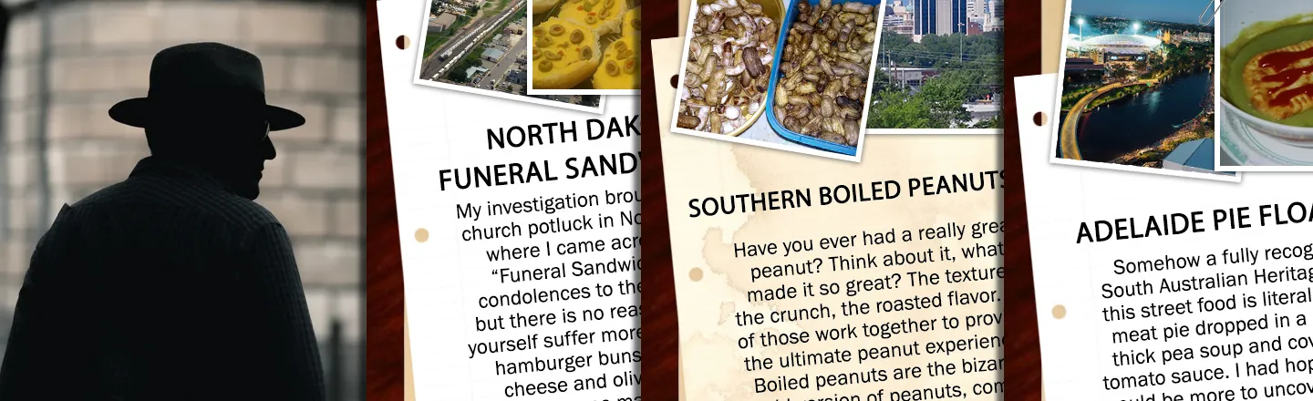 Tell Us Now: What Ungodly Local Cuisine Is Your Town Known For?