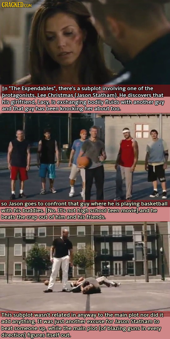 In The Expendables, there's a subplot involving one of the protagonists, Lee. Christmas. (Jason Statham). He discovers. that his girlfriend, Lacy, i