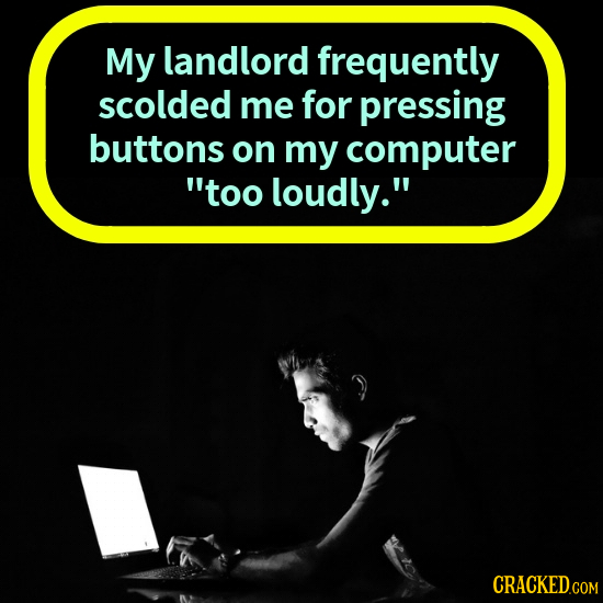 25 Bonkers (And Real) Landlord Stories