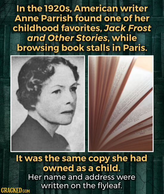 In the 1920s, American writer Anne Parrish found one of her childhood favorites, Jack Frost and Other Stories, while browsing book stalls in Paris. It