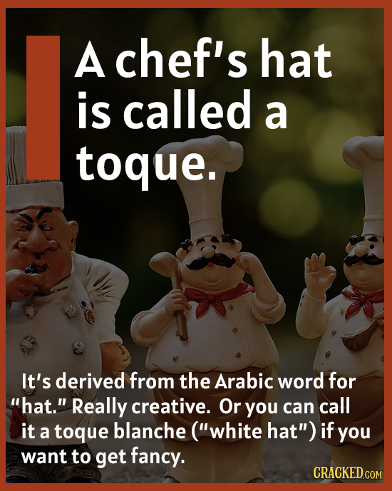 A chef's hat is called a toque. It's derived from the Arabic word for hat. Really creative. Or you can call it a toque blanche (white hat) if you 