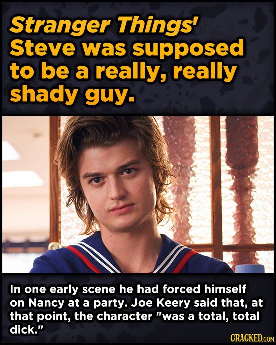 Super-Weird Early Versions Of Famous Characters - Stranger Things' Steve was supposed to be a really, really shady guy.