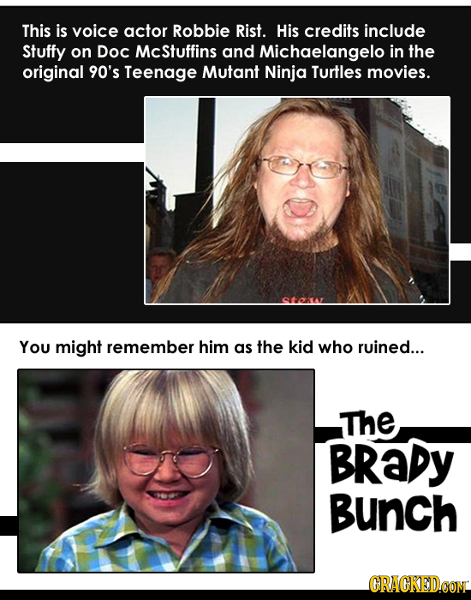 This is voice actor Robbie Rist. His credits include Stuffy on DoC McStuffins and Michaelangelo in the original 90's Teenage Mutant Ninja Turtles movi