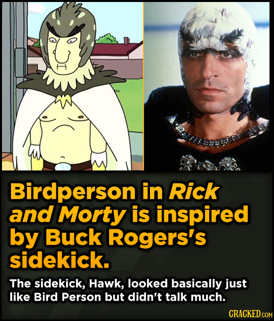 Surprising Sources Of Inspiration For Your Fav Characters - Birdperson in Rick and Morty is inspired by Buck Rogers's sidekick.