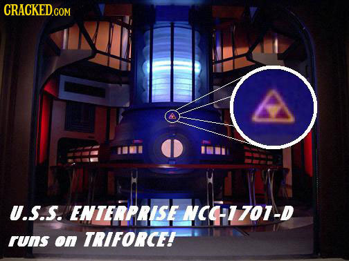 CRACKED.COM u.S.S. VENTERPRISE NCC:1 707-D runs on TRIFORCE!