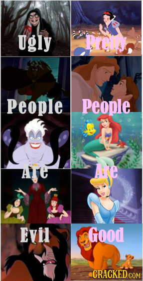 Ugly Prely people people ATe Are Evil Good CRACKED COM