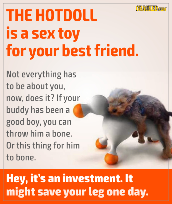 THE HOTDOLL CRACKEDCON is a sex toy for your best friend. Not everything has to be about you, now, does it? If your buddy has been a good boy, you can