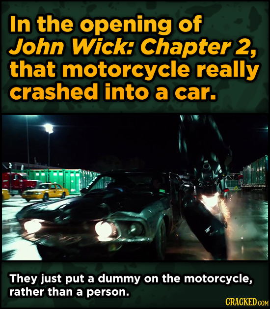 Ingenious Ways Famous Movies Pulled Off Special Effects - In the opening of John Wick: Chapter 2, that motorcycle really crashed into a car.