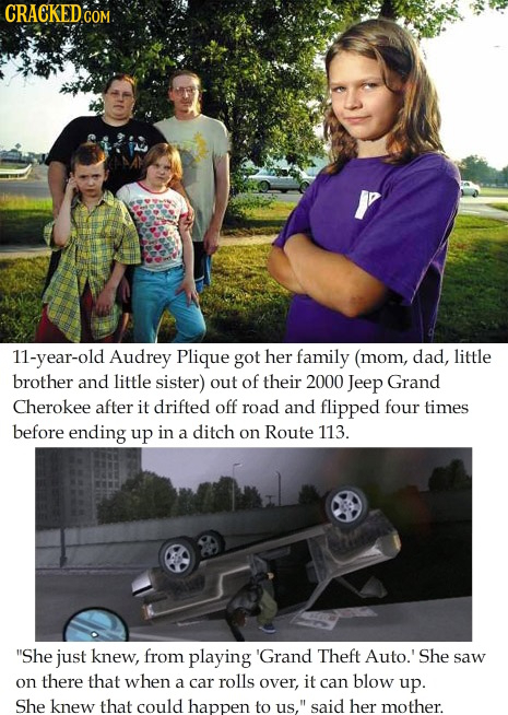 11-year-old Audrey Plique got her family (mom, dad, little brother and little sister) out of their 2000 Jeep Grand Cherokee after it drifted off road