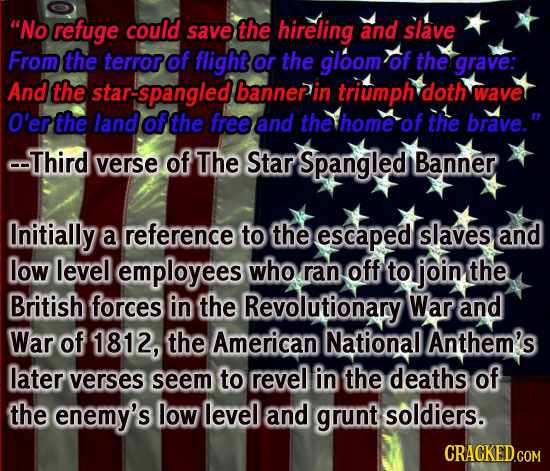No refuge could save the hireling and slave From the terror of flight or the gloom of the grave: And the star-spangled banner in triumph doth wave O'
