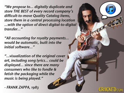 We propose to... digitally duplicate and store THE BEST of every record company's difficult-to-move Quality Catalog Items, store them in a central pr