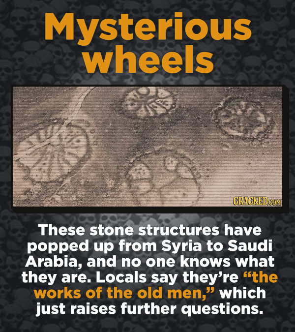 Creepy Discoveries That People Stumbled Into - These stone structures have popped up from Syria to Saudi Arabia, and no one knows what they are. Local