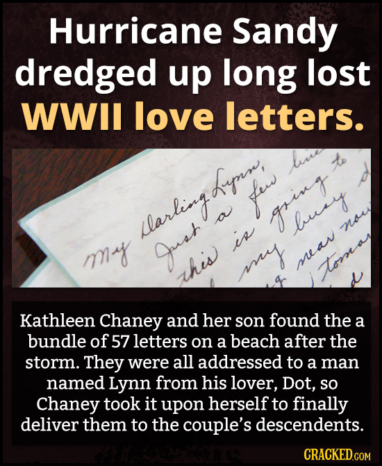 Hurricane Sandy dredged up long lost WWII love letters. line Lyn, fe larling o gring buy noey m Quet ir my mean this torma Kathleen Chaney and her son