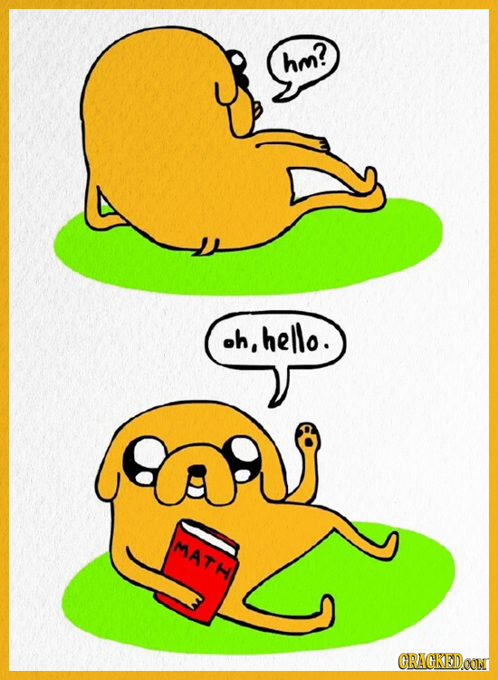 hm? .h, hello. MAth CRAGKEDCONT