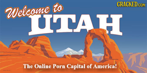 to CRACKEDG COM Welcome UTAH The Online Porn Capital of America!