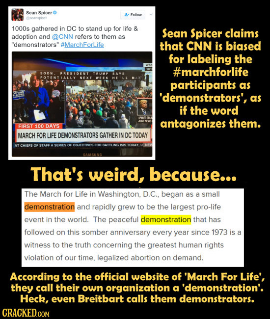 Sean Spicer Followw 1000s gathered in DC to stand up for life & Sean Spicer claims adoption and @CNN refers to them as demonstrators #MarchForlife t