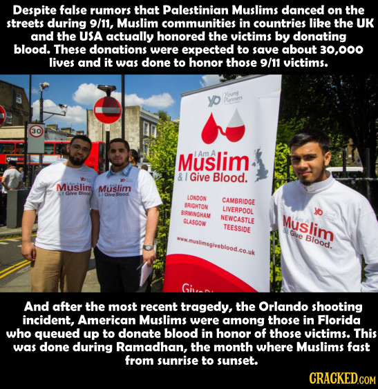 Despite false rumors that Palestinian Muslims danced on the streets during 9/11, Muslim communities in countries like the UK and the USA actually hono