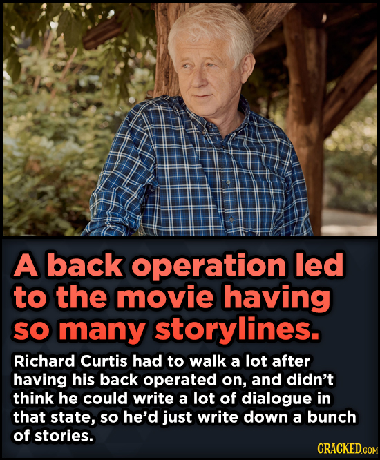 15 Weird Details About Love Actually That You Never Knew - A back operation led to the movie having SO many storylines.