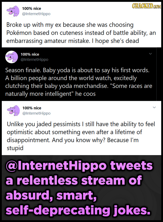 CRACKEDOON 100% nice @internetHippo Broke up with my ex because she was choosing Pokemon based on cuteness instead of battle ability, an embarrassing 