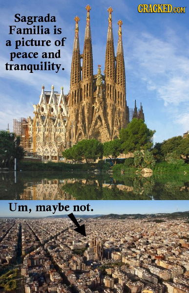 CRACKEDCON Sagrada Familia is a picture of peace and tranquility. Um, maybe not.