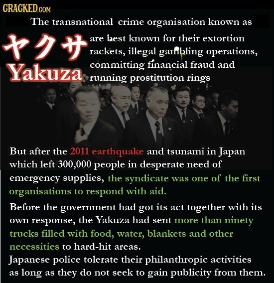 CRACKEDo The transnational crime organisation known as th are best known for their extortion rackets, illegal garfbling operations, Yakuza committing