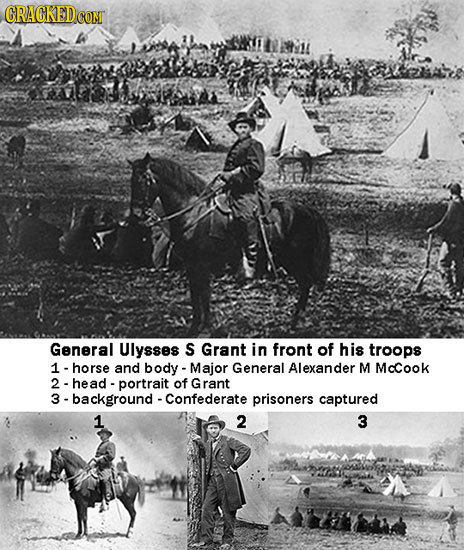 GRACKEDCO CONT General Ulysses S Grant in front of his troops 1-horse and body - Major General Alexander M Mocook 2-head- portrait of Grant 3- - backg