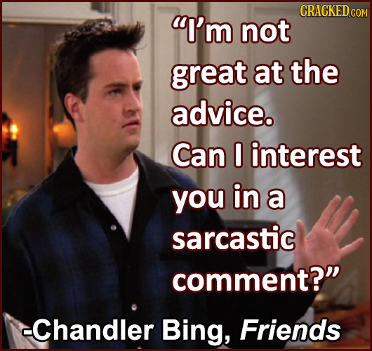 30 Underrated Lines We All Ought To Know Cracked Com 30 Underrated Lines We All Ought To Know Cracked Com