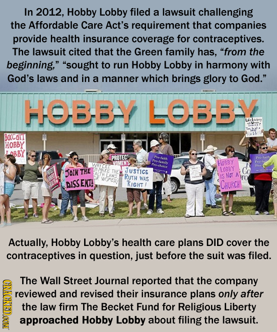 In 2012, Hobby Lobby filed a lawsuit challenging the Affordable Care Act's requirement that companies provide health insurance coverage for contracept