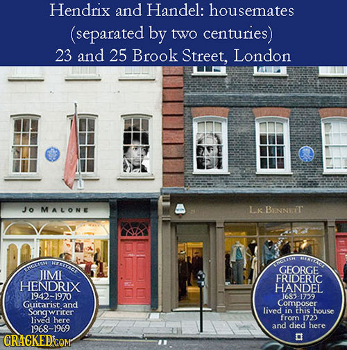 Hendrix and Handel: housemates (separated by two centuries) 23 and 25 Brook Street, London Jo MALONE LK BENNET ERIADT BEERITROE ERCLR ERGUS GEORGE JIM