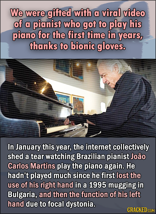 15 Feel Good Stories Of 2020 To End This Wretched Year - We were gifted with a viral video of a pianist who got to play his piano for the first time i