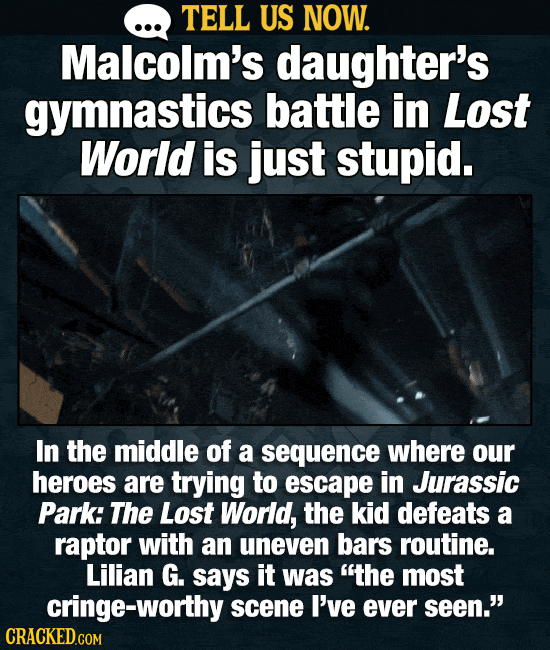 Tell Us Now: The Worst Scene In A Good Movie