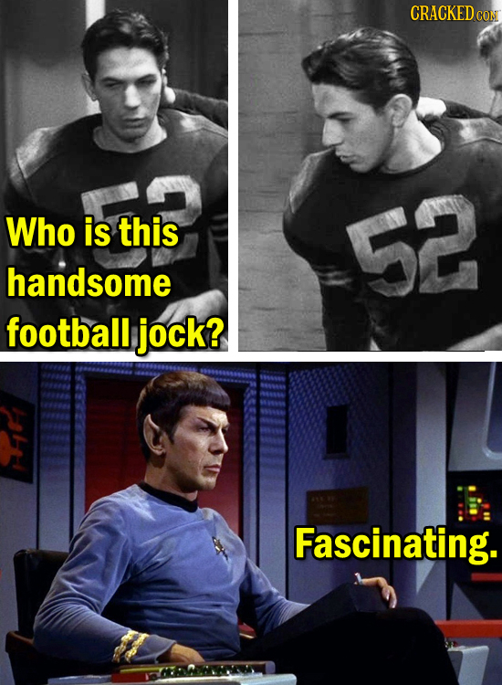 CRACKEDC Who is this 52 handsome football jock? Fascinating.
