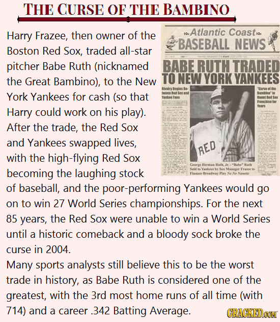 THE CURSE OF THE BAMBINO Harry Frazee, then Atlantic Coastio owner of the fo. BASEBALL NEWS Boston Red Sox, traded all-star pitcher Babe Ruth (nicknam