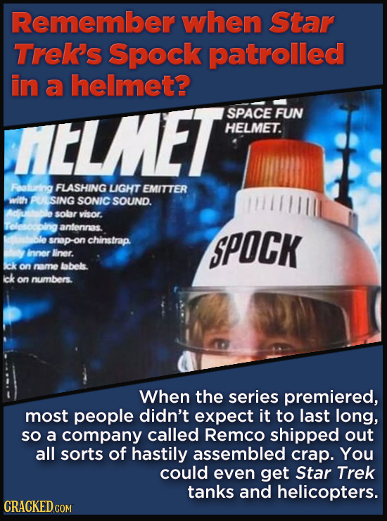 Terrible Movie Merchandise The Studios Didn't Think Through - Remember when Star Trek’s Spock patrolled in a helmet?