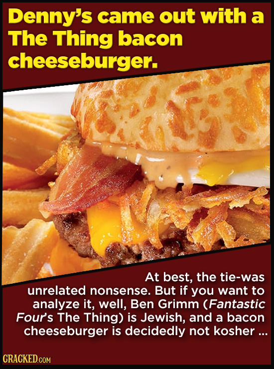 Terrible Movie Merchandise The Studios Didn't Think Through - Denny’s came out with a The Thing bacon cheeseburger.