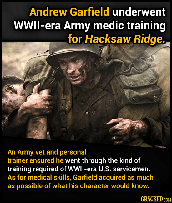 Andrew Garfield underwent WWll-era Army medic training for Hacksaw Ridge. An Army vet and personal trainer ensured he went through the kind of trainin
