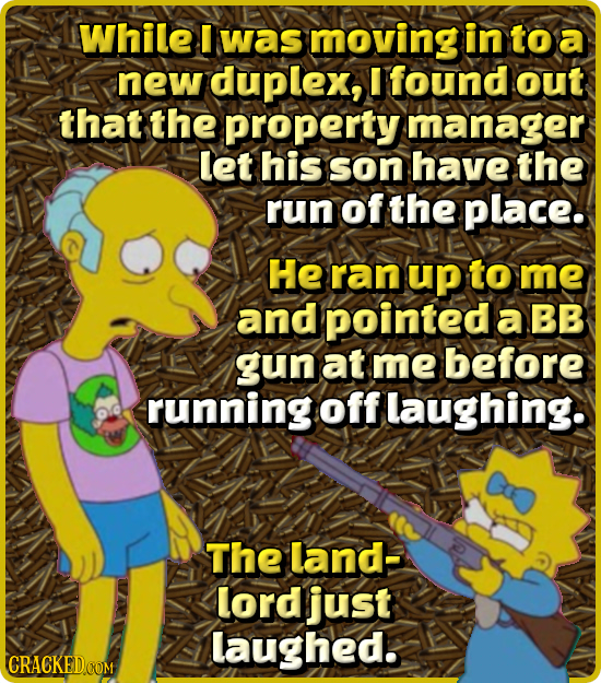 25 Bonkers (And Real) Landlord Stories