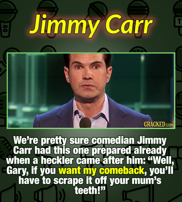 15 Insults That Left A Mark