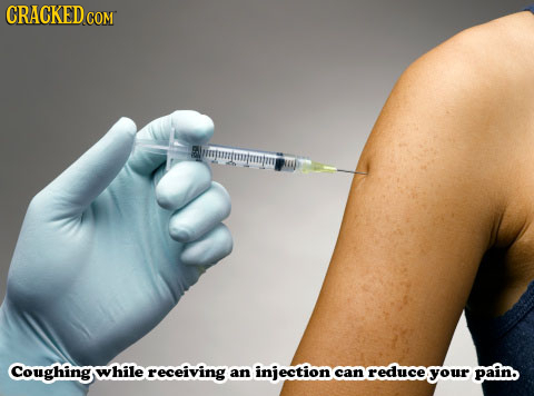 CRACKED CON COM iputssmpn Coughing while receiving an injection can reduce your pain. 