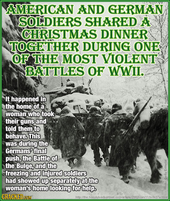 AMERICAN AND GERMAN SOLDIERS SHARED A CHRISTMAS DINNER TOGETHER DURING ONE OF THE MOST VIOLENT BATTLES OF WWII. It happened in the home of a woman who