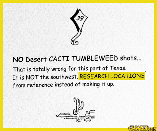 39 NO Desert CACTI TUMBLEWEED shots... That is totally wrong for this part of Texas. It is NOT the southwest. RESEARCH LOCATIONS from reference instea