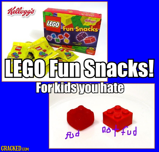 Kellogg's LEGO ellogss Fun-Snacks on LEGO Fun Snacks! Forkids you hate Qo not+ud Fd 