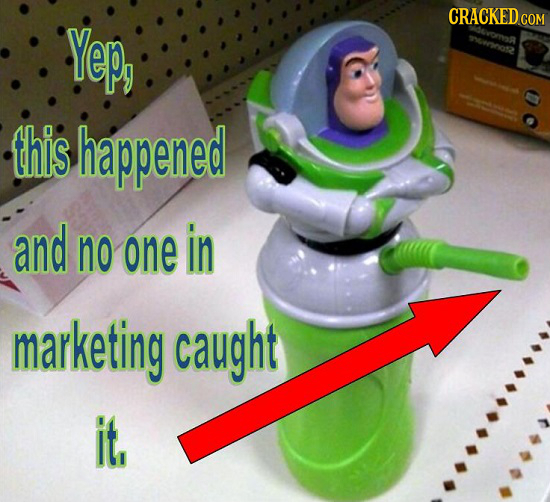 CRACKED Yep, COM this happened and no one in marketing caught it,